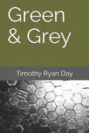 GREEN & GREY GREEN & GREY