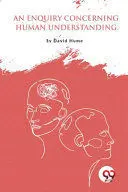 An Enquiry Concerning Human Understanding