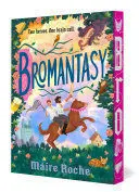 Bromantasy