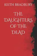 THE DAUGHTERS OF THE DEAD