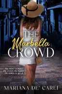 The Marbella Crowd