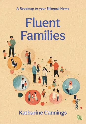 Raise Bilingual Children with Katharine Cannings